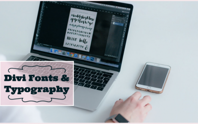 Divi Fonts and Typography